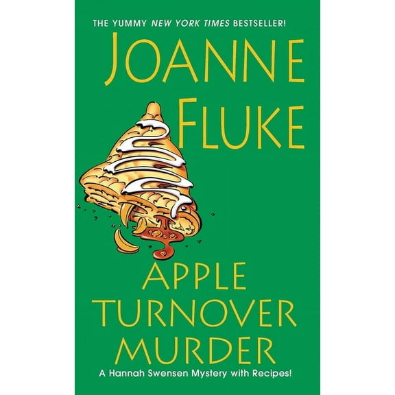 Hannah Swensen Mystery Apple Turnover Murder, Book 13, (Paperback)