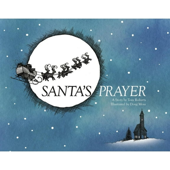 Pre-Owned Santa's Prayer (Hardcover) 1454936738 9781454936732