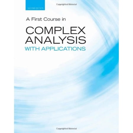 Pre-Owned A First Course in Complex Analysis with Applications (Jones and Bartlett Publishers Series in Mathematics) Paperback
