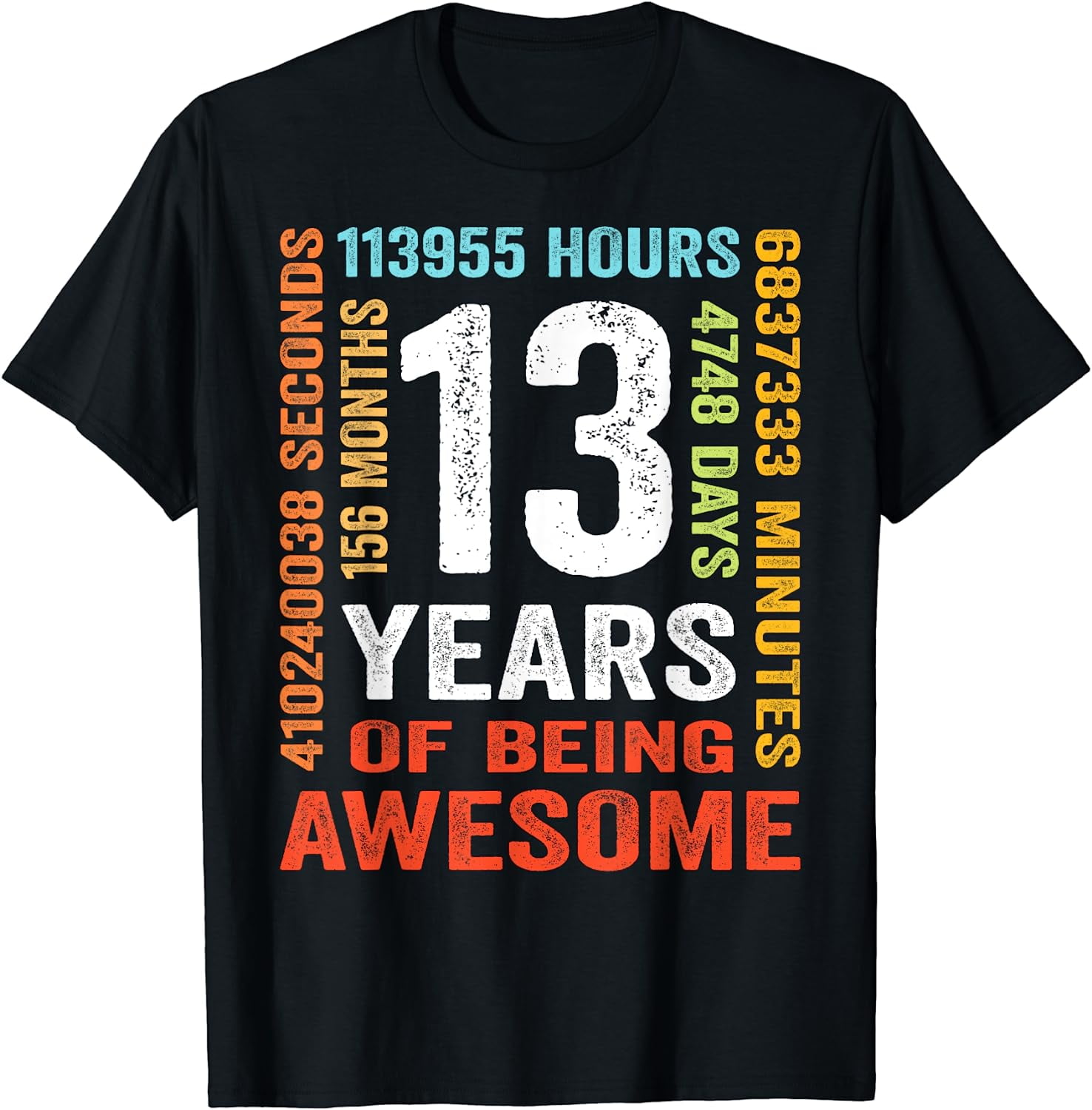 13 Years Old 13th Birthday Gift Vintage 156 Month Boys Girls T-Shirt ...