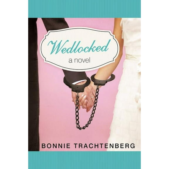 Wedlocked (Paperback)