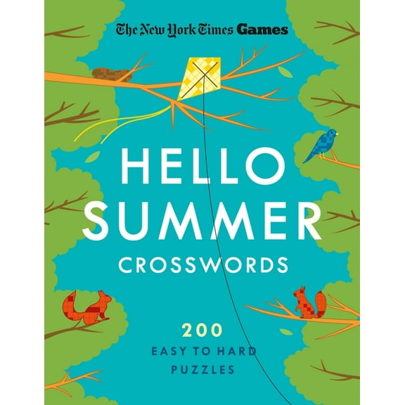 New York Times Games Hello Summer Crosswords: 200 Easy to Hard Puzzles, (Paperback)