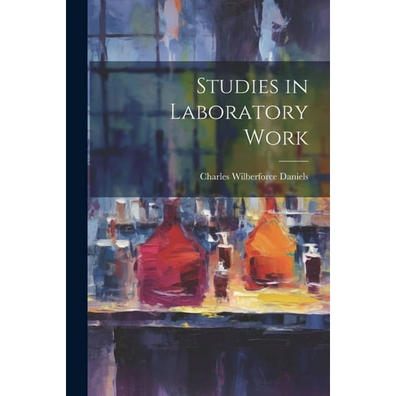 Studies in Laboratory Work (Paperback)