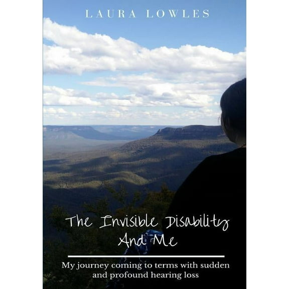 The Invisible Disability And Me, (Paperback)