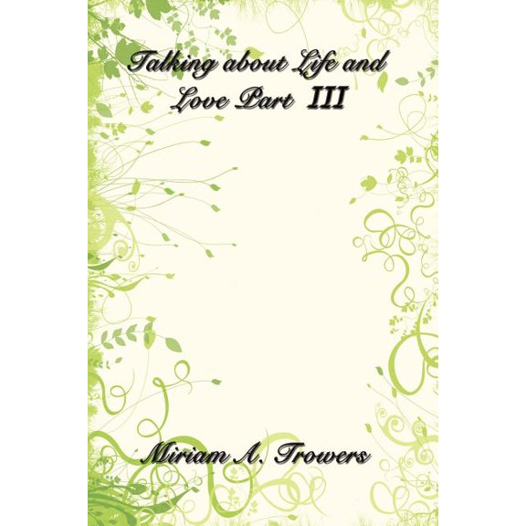 Talking About Life and Love