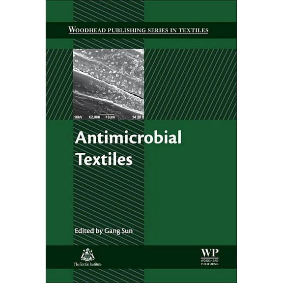 Woodhead Publishing Textiles Antimicrobial Textiles, (Hardcover)