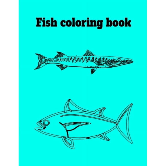 Fish coloring book, (Paperback)