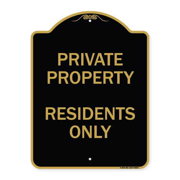 SignMission A-DES-BG-1824-9894 18 x 24 in. Designer Series Sign - Residents Only, Black & Gold