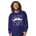 thumbnail image 3 of Happy Father's Day Dad Mustache Men's Crewneck Sweatshirt Brisco Brands M, 3 of 6