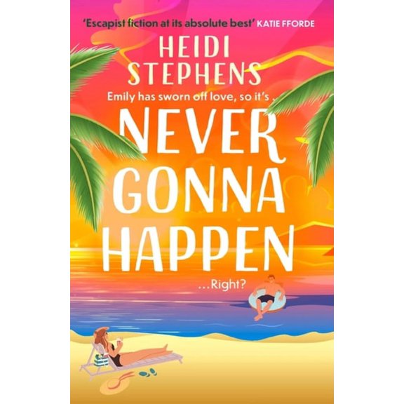 Never Gonna Happen, (Paperback)