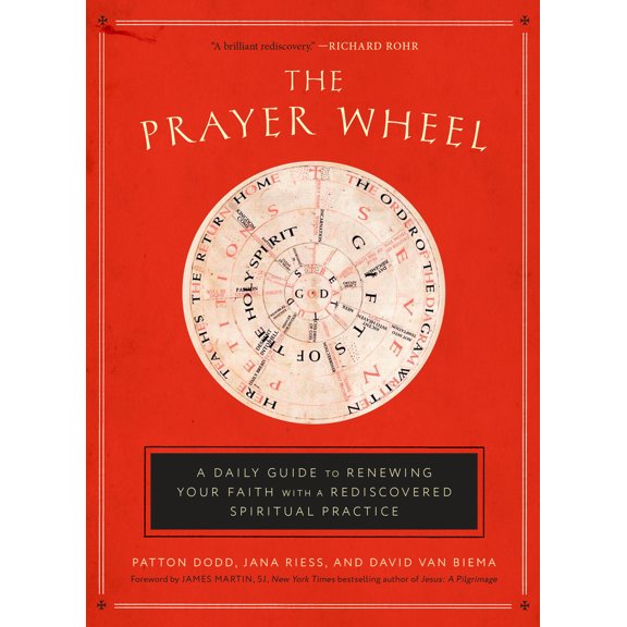 Pre-Owned The Prayer Wheel: A Daily Guide to Renewing Your Faith with a Rediscovered Spiritual Practice (Hardcover) 1524760315 9781524760311