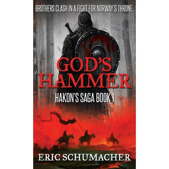 Hakon's Saga: God's Hammer (Hardcover)