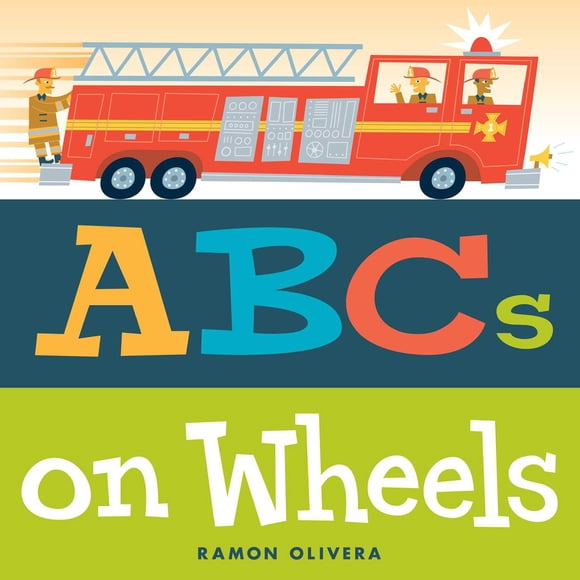 ABCs on Wheels By Ramon Olivera