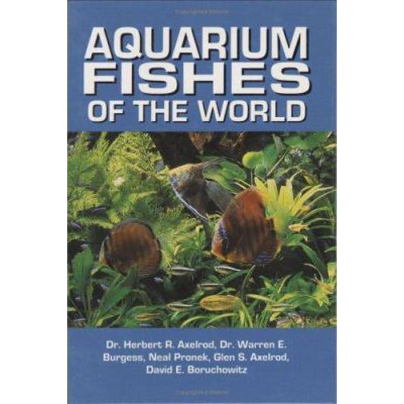 Pre-Owned Aquarium Fishes of the World (Hardcover) 0793804930 9780793804931