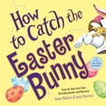 thumbnail image 2 of How to Catch the Easter Bunny (Hardcover), 2 of 2
