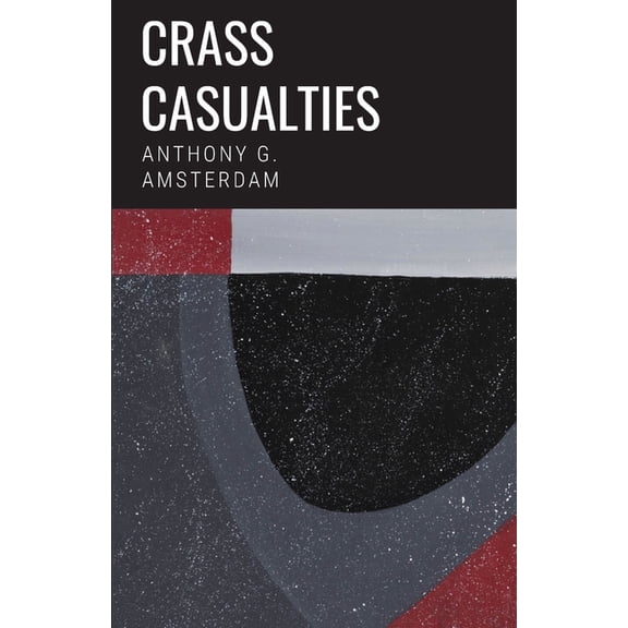 Crass Casualties, (Paperback)