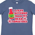 thumbnail image 4 of Inktastic I Love Ketchup from My Head Tomatoes Boys or Girls Toddler T-Shirt, 4 of 5