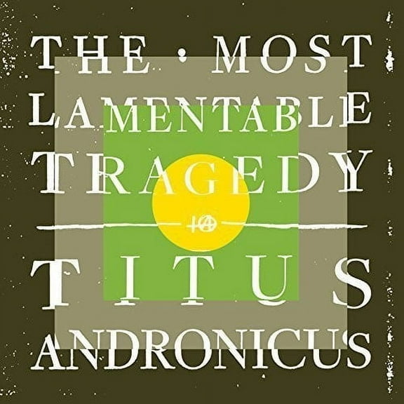 Titus Andronicus - The Most Lamentable Tragedy - Rock - CD
