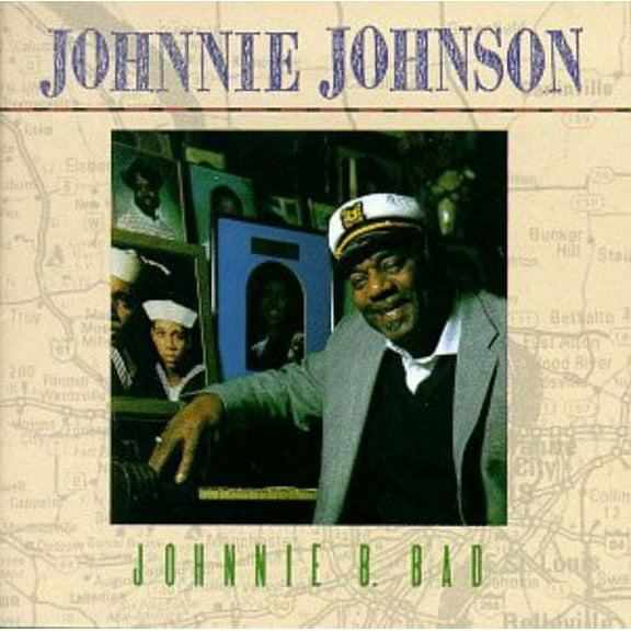 Johnnie Johnson - Johnnie B. Bad - Music & Performance - CD