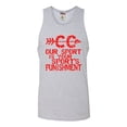 thumbnail image 1 of Go All Out Our Sport Is Your Sport's Punishment Cross Country Sleeveless Tank Top T-Shirt Mens/Women/Flowy/Fitted, 1 of 3