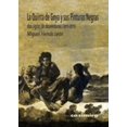 thumbnail image 1 of LA QUINTA DE GOYA Y SUS PINTURAS NEGRAS: DOS SIGLOS DE DESVENTURAS 1819-2019 CASIMIRO LIBROS MIGUEL HERVAS LEON, 1 of 2
