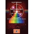 thumbnail image 2 of Spectroscopy: the Key to the Stars: Reading the Lines in Stellar Spectra, 2 of 2