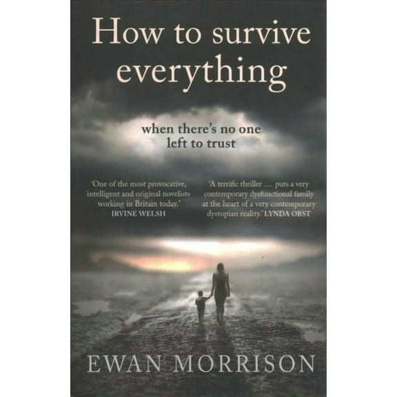 How To Survive Everything