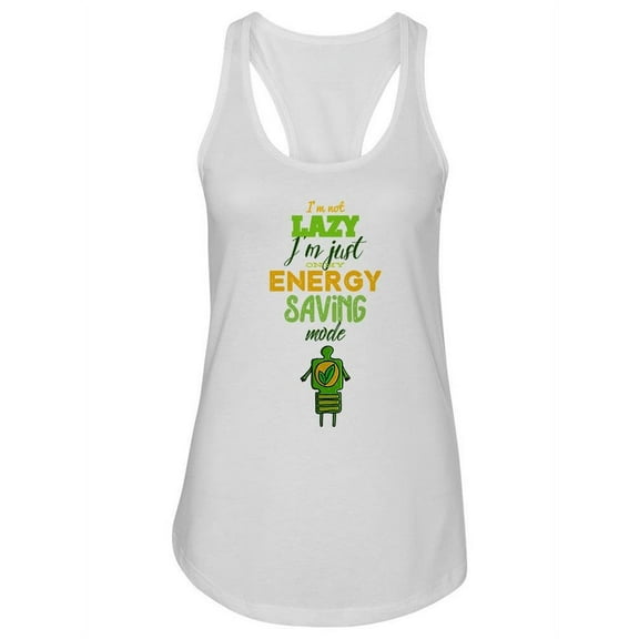 Funny Lazy Quote Tank Women -Image by Shutterstock, Female x-Small