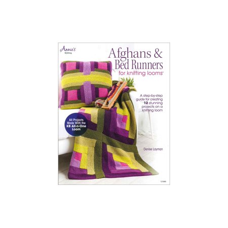 Annie's Afghans & Bed Runners For Knitting LoomsBk