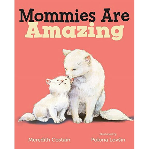 Pre-Owned Mommies Are Amazing Paperback