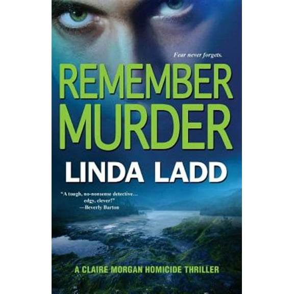 Remember Murder (Paperback) by Linda Ladd