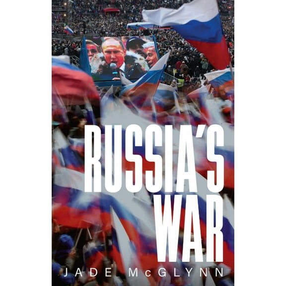 Russia's War, (Hardcover)