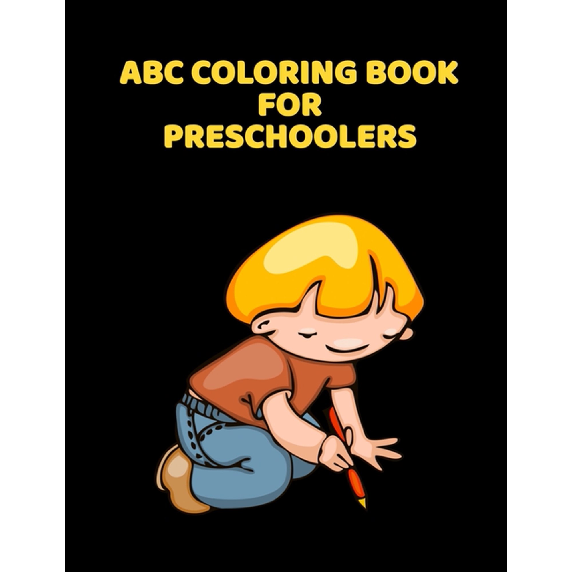 ABC Coloring Book For Preschoolers: ABC Letter Coloringt letters coloring book ABC Letter Tracing for Preschoolers for Kids Ages 3-5 A Fun Book to Practice Writing Paperback 1660899478 ABC Letter C