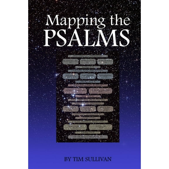 Mapping the Psalms, (Paperback)