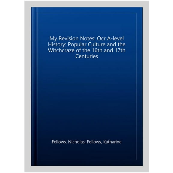 My Revision Notes: Ocr A-Level History: Popular Culture And