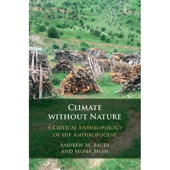 Climate without Nature, (Hardcover)