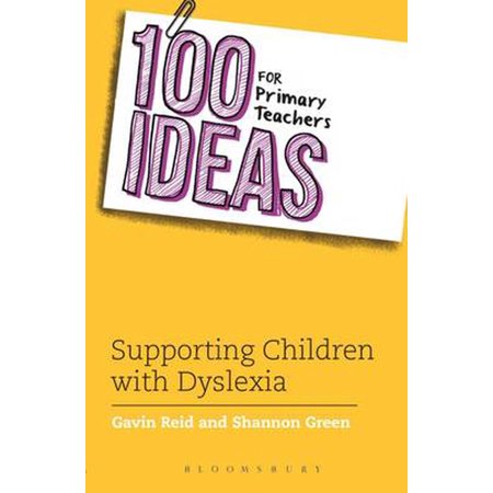 ISBN 9781408193686 product image for 100 Ideas for Primary Teachers: Supporting Children with Dyslexia (Paperback) | upcitemdb.com