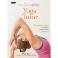 thumbnail image 1 of The Complete Yoga Tutor: A Structured Course to Achieve Professional Expertise, 1 of 3