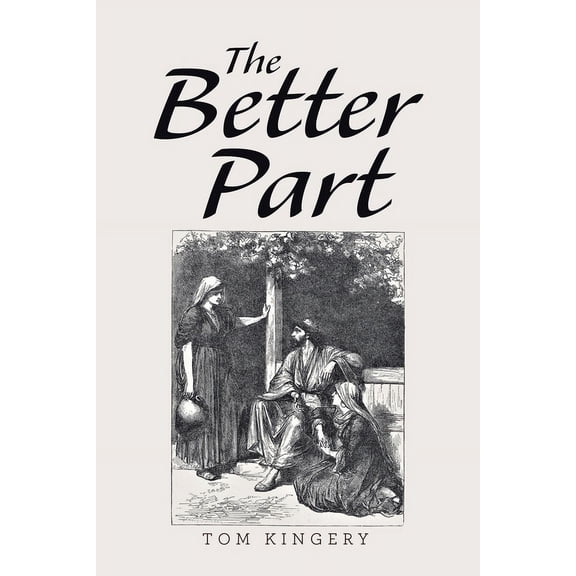 The Better Part, (Paperback)