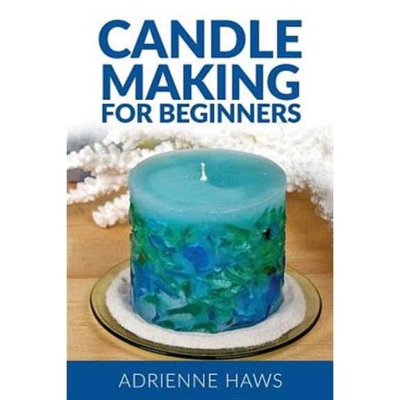 Candle Making for Beginners
