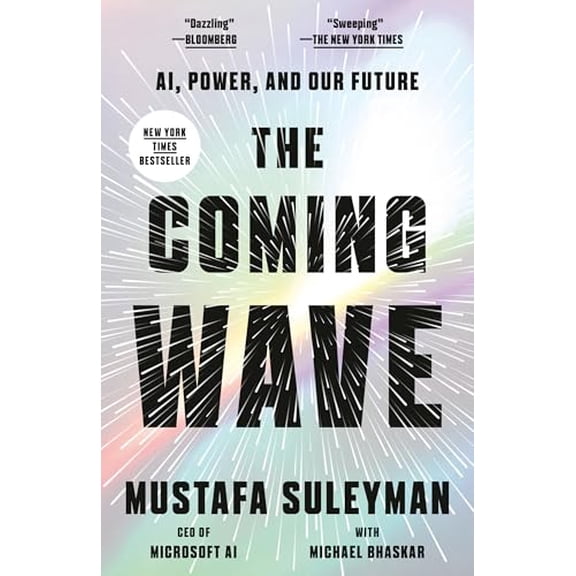 Pre-Owned The Coming Wave: AI, Power, and Our Future, 9780593593974, 0593593979, Paperback,