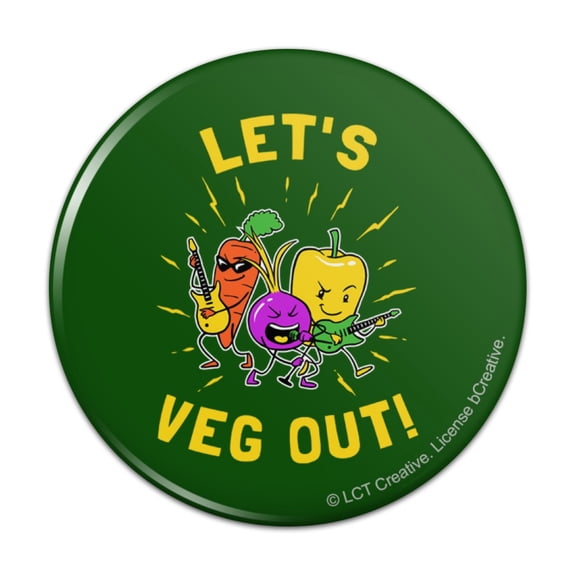 Let's Veg Out Vegetables Rock Relax Funny Humor Pinback Button Pin
