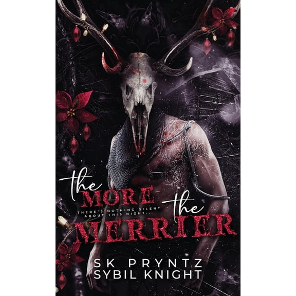 The More the Merrier: A Dark Christmas Novella, (Paperback)