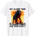 thumbnail image 1 of Wolf My Alone Time is Sometimes for Your Safety Camiseta, 1 of 2