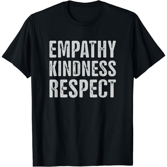 Vintage distressed Empathy kindness respect T-Shirt