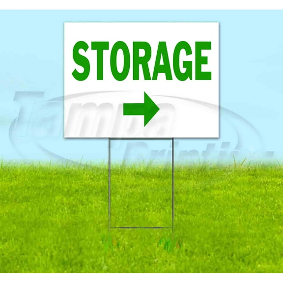 Storage Right (18" x 24") Yard Sign, Includes Metal Step Stake