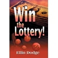thumbnail image 1 of Pre-Owned Win the Lottery!: How to Pick Your Personal Lucky Numbers -- Ellin Dodge, 1 of 1