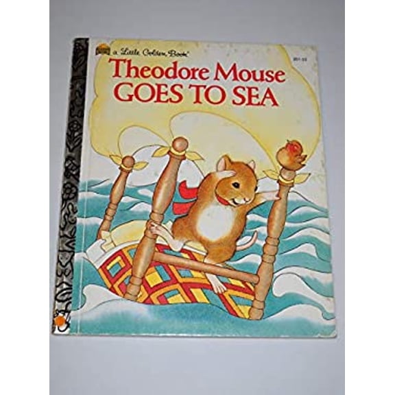 Pre-Owned Theodore Mouse Goes to Sea (Hardcover) 0307020150 9780307020154