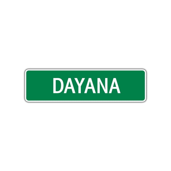 Dayana Girls Children Indoor Outdoor Unique Wall Novelty Name Letter Printed Plaque Decoration Label Aluminum Metal Sign 4"x13.5"