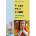 thumbnail image 1 of Libro EL YOGA EN LA ESCUELA OCTAEDRO Papel, 1 of 2